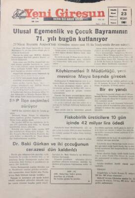 Yeni Giresun Gazetesi 23 Nisan 1991 Ulusal Egemenlik Ve Çocuk Bayramının 71.Yıldönümü GZ26033 - 1