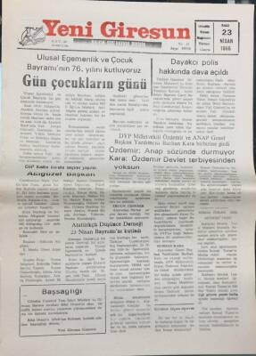 Yeni Giresun Gazetesi 23 Nisan 1996-Ulusal Egemenlik Ve Çocuk Bayramının 76. Yılı GZ14031 - 1
