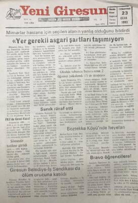 Yeni Giresun Gazetesi 23 Ocak 1993 Mimarlar Hastane İçin Seçilen Yerin Yanlışl Olduğunu Bildirdi GZ30668 - 1