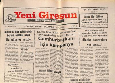 Yeni Giresun Gazetesi 24 Ağustos 2000 - Nüfusu Az Olan Belediyelerin Kaynak Sıkıntısı Büyük GZ77952 - 1