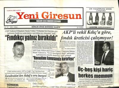 Yeni Giresun Gazetesi 24 Haziran 2009 - AKPli Vekil Kılıça Göre Fındık Üreticisi Çalışmıyor GZ101962 - 2