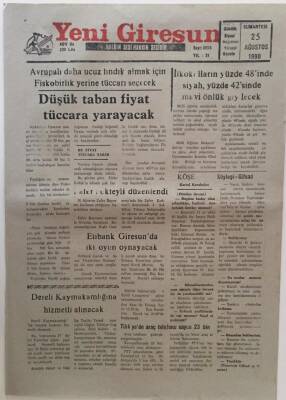 Yeni Giresun Gazetesi 25 Ağustos 1990 - Düşük Taban Fiyat Tüccara Yarayacak GZ31113 - 1