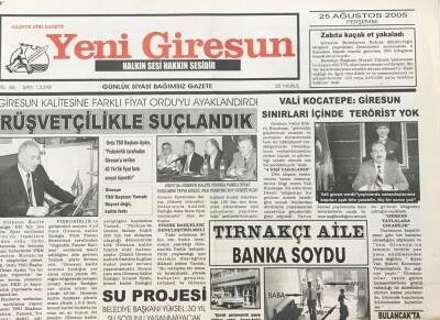 Yeni Giresun Gazetesi 25 Ağustos 2005 Vali KocatepeGiresun Sınırları İçinde Terörist Yok GZ30324 - 1