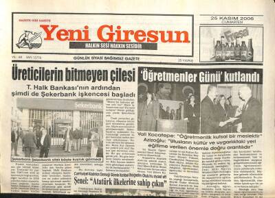 Yeni Giresun Gazetesi 25 Kasım 2006 - Üreticilerin Bitmeyen Çilesi GZ101820 - 2