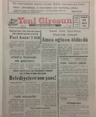 Yeni Giresun Gazetesi 25 Mayıs 1995 - Belediyelere Son Şans GZ34666 - 1