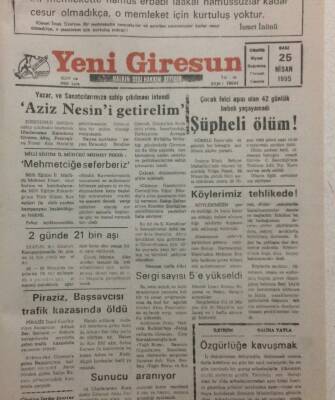 Yeni Giresun Gazetesi 25 Nisan 1995 - Aziz Nesini Getirelim GZ34647 - 1
