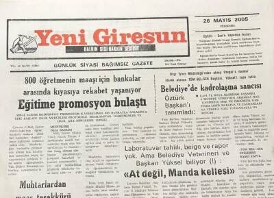 Yeni Giresun Gazetesi 26 Mayıs 2005 Belediyede Kadrolaşma Sancısı GZ30291 - 1