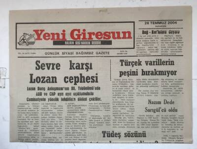 Yeni Giresun Gazetesi 26 Temmuz 2004 - Sevre Karşı Lozan Cephesi GZ8115 - 1