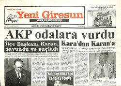 Yeni Giresun Gazetesi 26 Temmuz 2006 - AKP Odalara Vurdu GZ101913 - 1