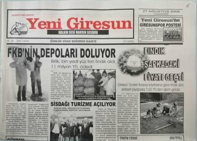 Yeni Giresun Gazetesi 27 Ağustos 2005 FKBnin Depoları Doluyor - GZ44905 - 1