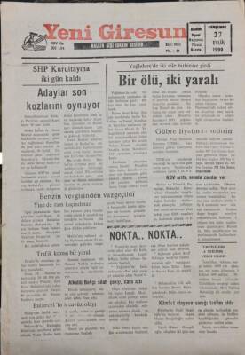 Yeni Giresun Gazetesi 27 Eylül 1990 Yağlıderede İki Aile Birbirine Girdi1 Ölü,2 Yaralı GZ30921 - 1