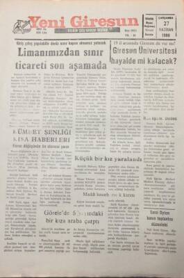 Yeni Giresun Gazetesi 27 Haziran 1990 Giresun Üniversitesi Hayalde Mi Kalacak? GZ25611 - 1