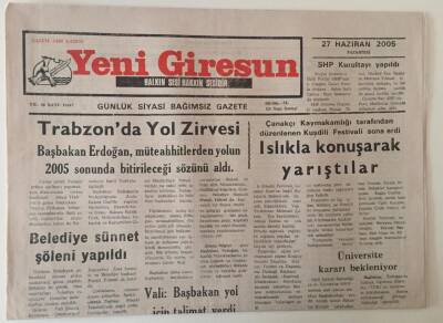 Yeni Giresun Gazetesi 27 Haziran 2005 - Trabzonda Yol Zirvesi , Islıkla Konuşarak Yarıştılar GZ31147 - 1