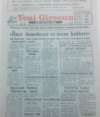 Yeni Giresun Gazetesi 27 Mart 1995 - Önce Demokrasi Ve İnsan Hakları GZ42188 - 1