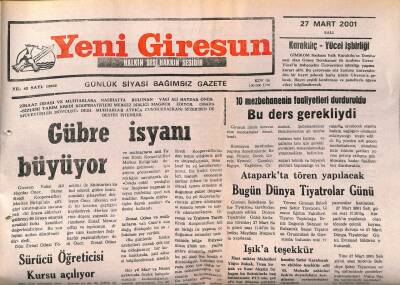 Yeni Giresun Gazetesi 27 Mart 2001 - Gübre İsyanı Büyüyor GZ107866 - 1