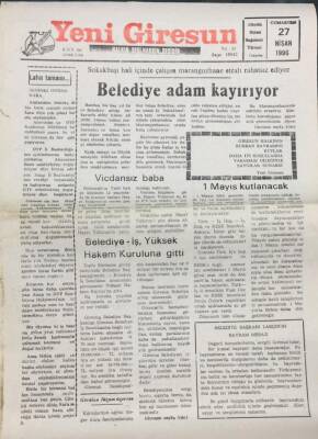 Yeni Giresun Gazetesi 27 Nisan 1996-Belediye Adam Kayırıyor GZ14035 - 1
