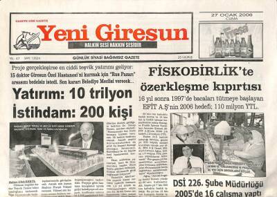 Yeni Giresun Gazetesi 27 Ocak 2006 - Fiskobirlikte Özerkleşme Kıpırtısı GZ108479 - 1