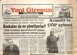 Yeni Giresun Gazetesi 27 Şubat 2006 - Armelitte Çöp Eylemi GZ101733 - 1