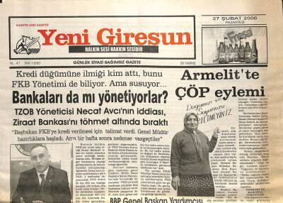 Yeni Giresun Gazetesi 27 Şubat 2006 - Armelitte Çöp Eylemi GZ101733 - 1