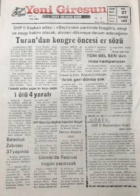 Yeni Giresun Gazetesi 27 Temmuz 1993 Liman -İş Şube Başkanı Çolakoğlu Artık Dönüş Yok GZ30273 - 1