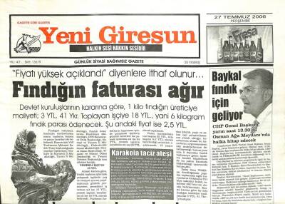 Yeni Giresun Gazetesi 27 Temmuz 2006 - Fındığın Faturası Ağır GZ101912 - 1