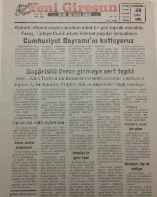 Yeni Giresun Gazetesi 28 Ekim 1993 - Başörtülü Derse Girmeye Sert Tepki GZ38203 - 1