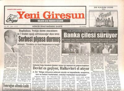 Yeni Giresun Gazetesi 28 Kasım 2006 - Serbest Piyasa Durmuş, Banka Çilesi Sürüyor GZ107957 - 1