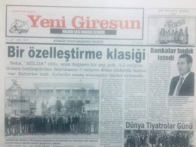 Yeni Giresun Gazetesi 28 Mart 2006 - Bir Özelleştirme Klasiği GZ42181 - 1