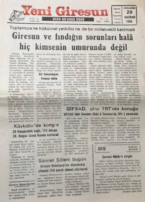Yeni Giresun Gazetesi 29 Haziran 1996 Giresun Ve Fındığın Sorunları Hala Hiç Kimsenin Umrunda Değil GZ30495 - 1