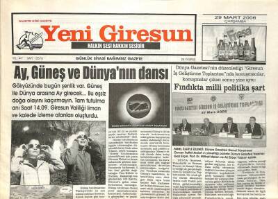 Yeni Giresun Gazetesi 29 Mart 2006 - Ay,Güneş Ve Dünyanın Dansı GZ108855 - 1