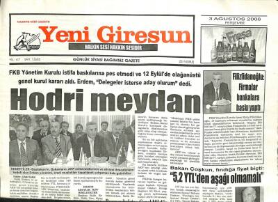Yeni Giresun Gazetesi 3 Ağustos 2006 - FKB Yönetim Kurulu Hodri Meydan Dedi GZ101906 - 1