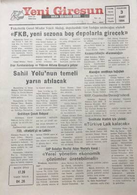 Yeni Giresun Gazetesi 3 Mart 1994 Sahil Yolu Temeli Yarın Atılacak GZ30208 - 1