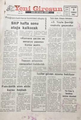 Yeni Giresun Gazetesi 3 Temmuz 1991 3.Yayla Şenliği Çoşkulu Geçecek GZ30356 - 1