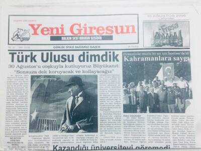 Yeni Giresun Gazetesi 30 Ağustos 2006 - Türk Ulusu Dimdik GZ40713 - 1