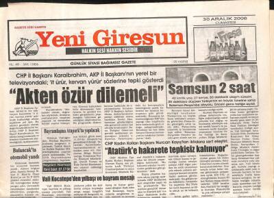 Yeni Giresun Gazetesi 30 Aralık 2006 - Ayhan Akten Özür Dilemeli GZ107989 - 1