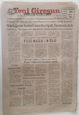 Yeni Giresun Gazetesi 30 Ekim 1993 - Varlığının Temeli Cumhuriyet . Sonsuza Dek GZ31064 - 1