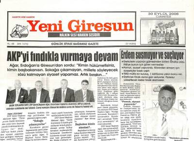 Yeni Giresun Gazetesi 30 Eylül 2006 - AKPyi Fındıkla Vurmaya Devam GZ107906 - 1