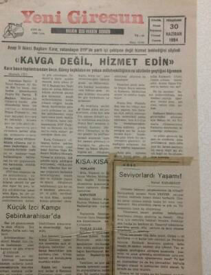 Yeni Giresun Gazetesi 30 Haziran 1994 - Kavga Değil Hizmet Edin GZ34874 - 1