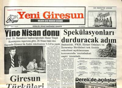 Yeni Giresun Gazetesi 30 Mayıs 2006 - Spekülasyonları Durduracak Adım GZ97218 - 1