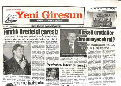 Yeni Giresun Gazetesi 31 Ağustos 2006 - Fındık Üreticisi Çaresiz GZ108615 - 1