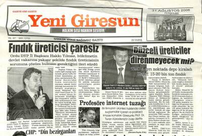 Yeni Giresun Gazetesi 31 Ağustos 2006 - Fındık Üreticisi Çaresiz GZ108833 - 1