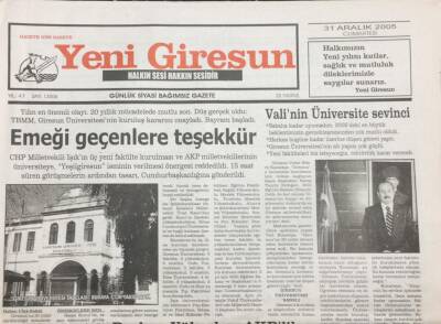Yeni Giresun Gazetesi 31 Aralık 2005 Valinin Üniversite Sevinci GZ30905 - 1