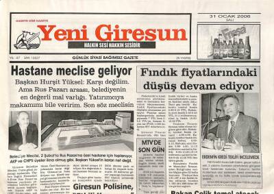 Yeni Giresun Gazetesi 31 Ocak 2007 - Hastane Meclise Geliyor GZ108488 - 1