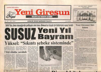 Yeni Giresun Gazetesi 4 Ocak 2007 - Susuz Yeni Bir Bayram GZ108487 - 1
