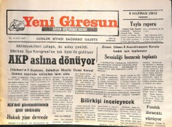 Yeni Giresun Gazetesi 5 Haziran 2003 - AKP Aslına Dönüyor GZ101750 - 2
