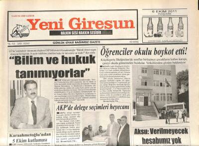Yeni Giresun Gazetesi 6 Ekim 2011 - Bilim Ve Hukuk Tanımıyorlar GZ108937 - 1
