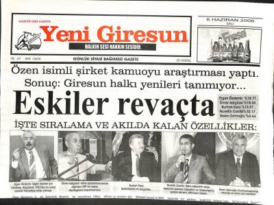 Yeni Giresun Gazetesi 6 Haziran 2006 - Eskiler Revaçta GZ108620 - 1