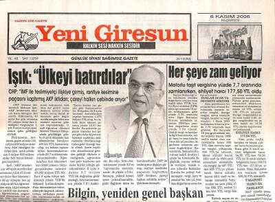 Yeni Giresun Gazetesi 6 Kasım 2006 - CHPli Işık Ülkeyi Batırdılar GZ107938 - 1