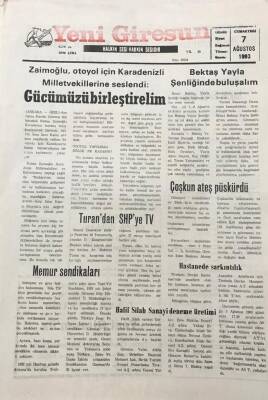 Yeni Giresun Gazetesi 7 Ağustos 1993 ZaimoğluGücümüzü Birleştirelim GZ30289 - 1