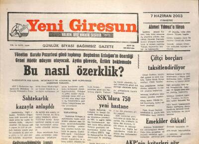 Yeni Giresun Gazetesi 7 Haziran 2003 - Çiftçi Borçları Taksitlendiriliyor GZ101752 - 2
